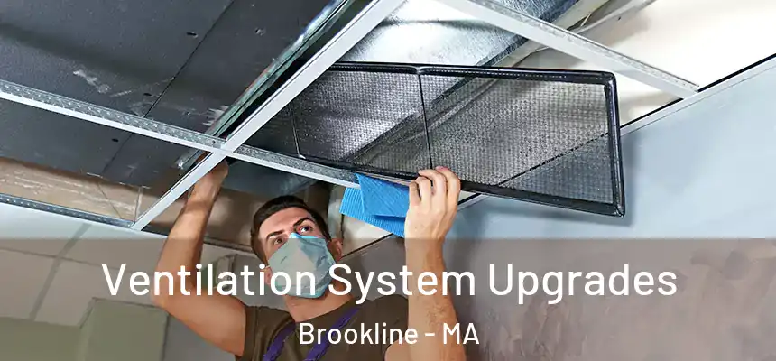  Ventilation System Upgrades Brookline - MA